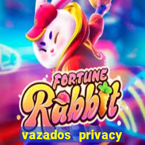 vazados privacy belle belinha